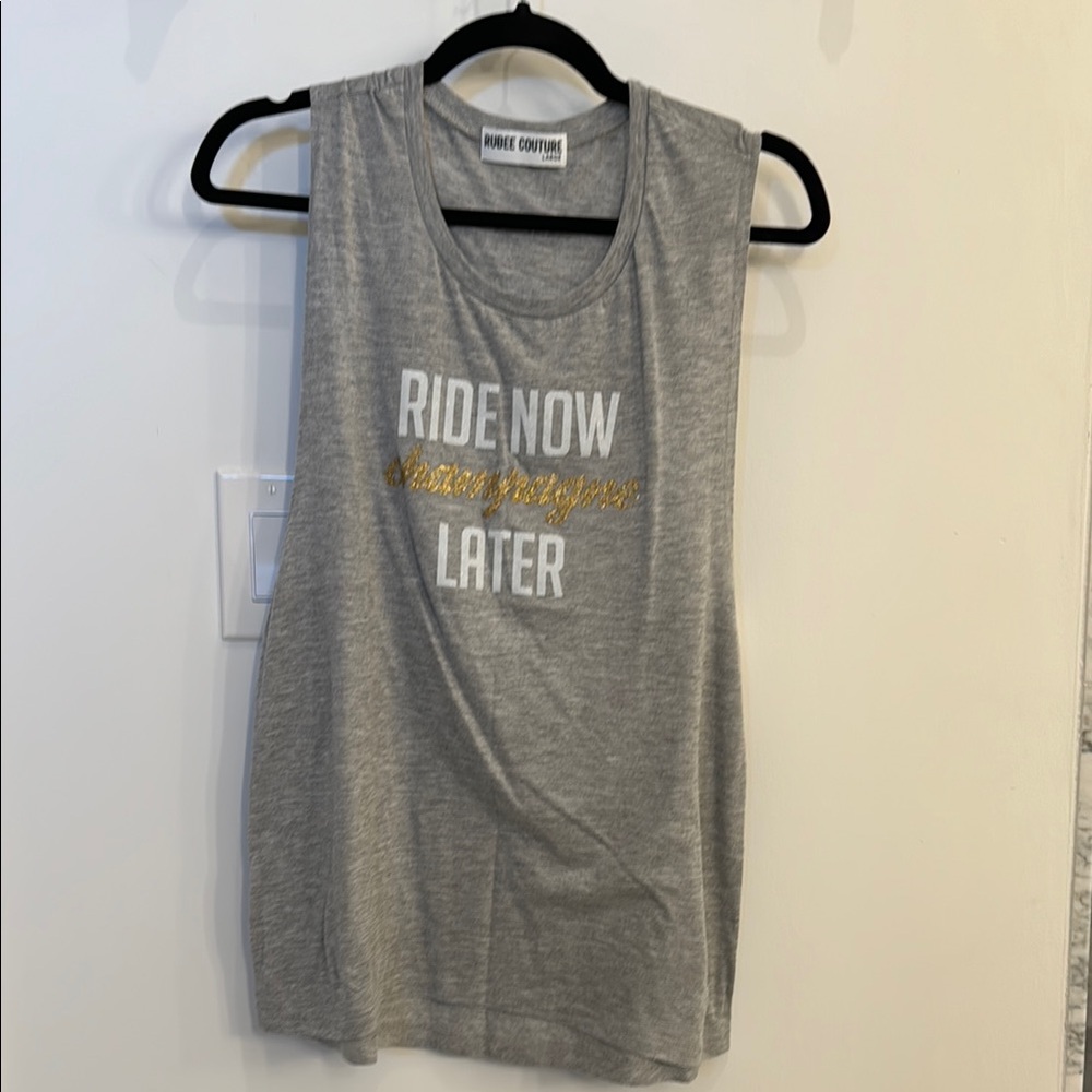 Ride now champagne later tank Top
